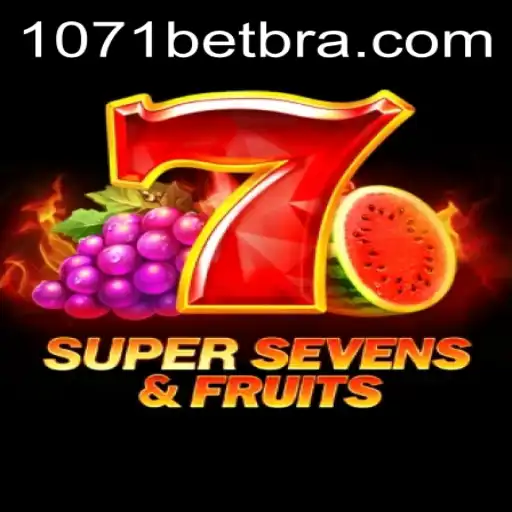 Descubra o Empolgante Mundo de 7SuperSevensFruits com 1071BET
